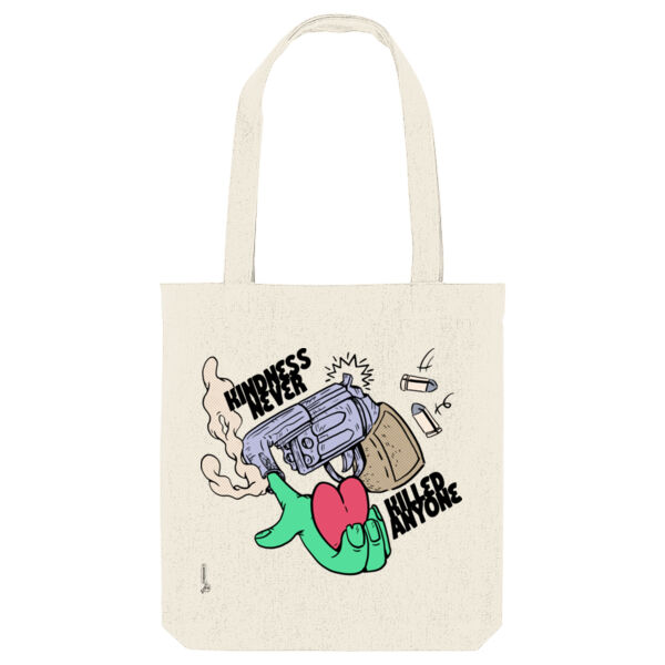 Kindness never killed anyone - tote bag Thumbnail