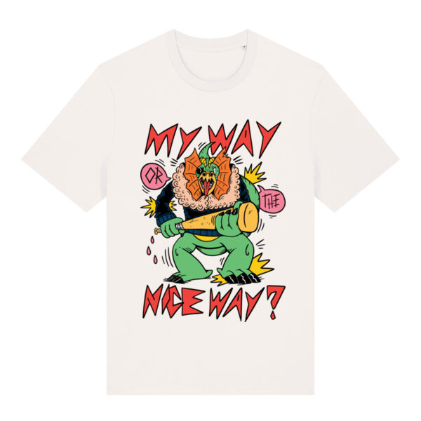 My way or the nice way - Unisex T-shirt Thumbnail